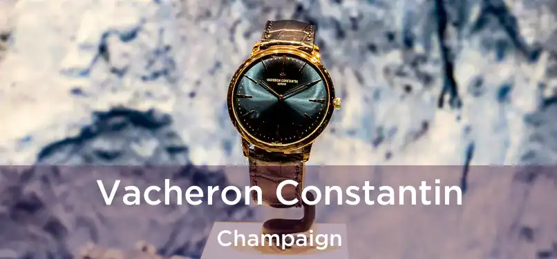  Vacheron Constantin Champaign