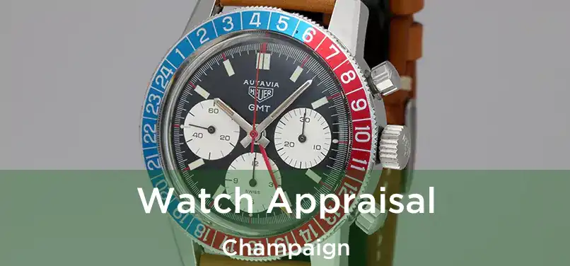  Watch Appraisal Champaign